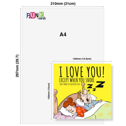 I Love You (Except When You Snore) – Funny Couple Card