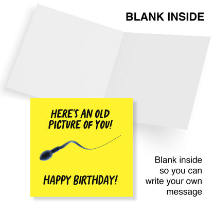 Old Picture of You – Funny Birthday Card