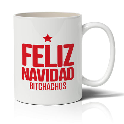 Feliz Navidad Bitchachos Mug