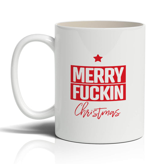 Merry Fuckin' Christmas Mug