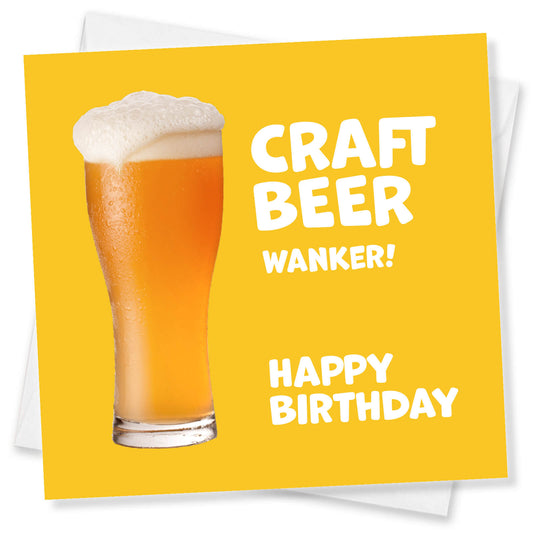 Craft Beer Wanker (Yellow Background)