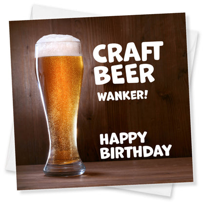 Craft Beer Wanker (Wood Background)