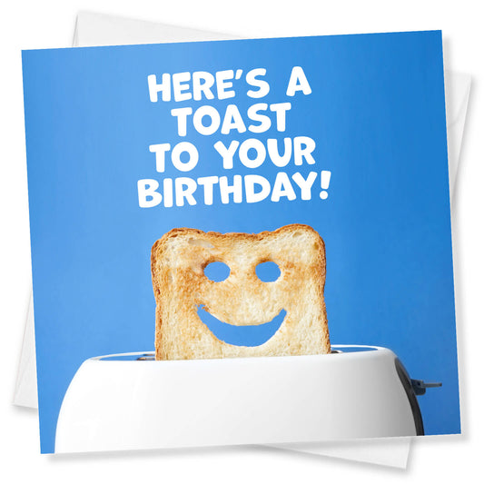 Toast to Your Birthday (Smiley Toast)