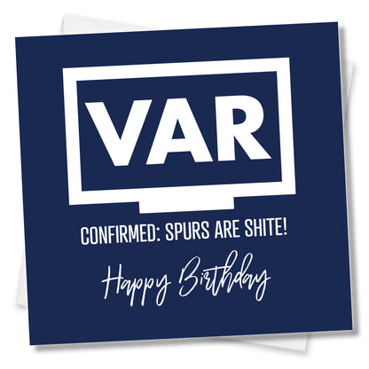 VAR: Confirmed – Spurs Are Shite!