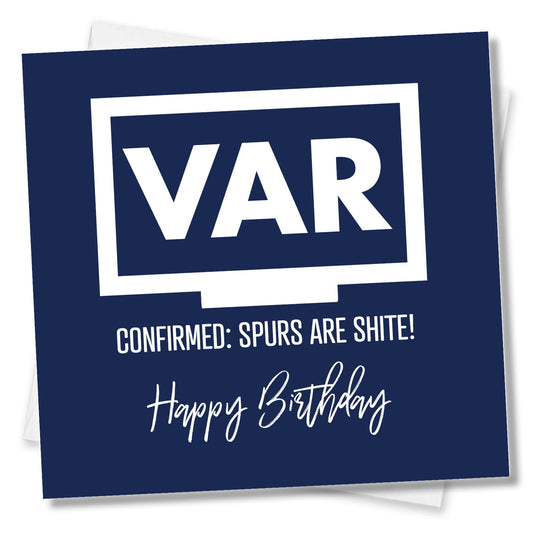 VAR: Confirmed – Spurs Are Shite!