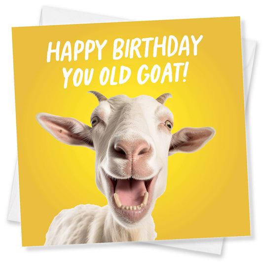 Happy Birthday You Old Goat! Card