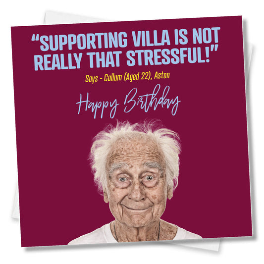 Supporting Aston Villa is not really that stressful!
