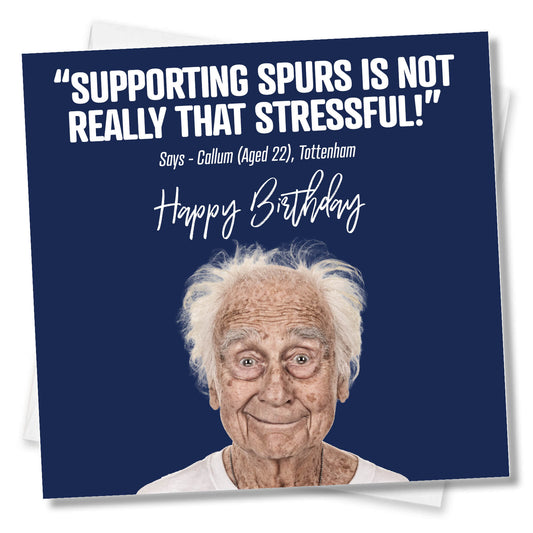 Supporting Spurs is not really that stressful!