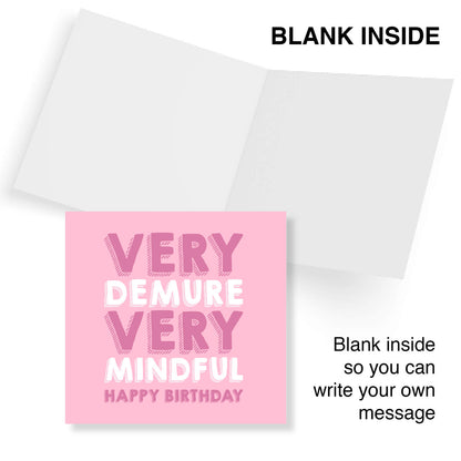 Very Demure, Very Mindful – Happy Birthday Card