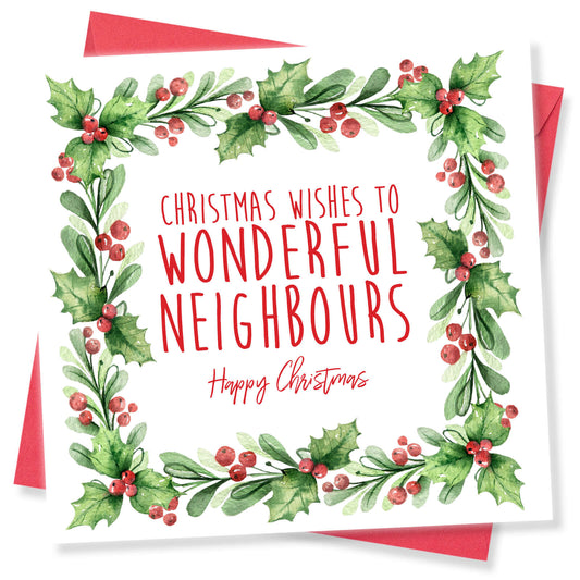 To Wonderful Neighbours