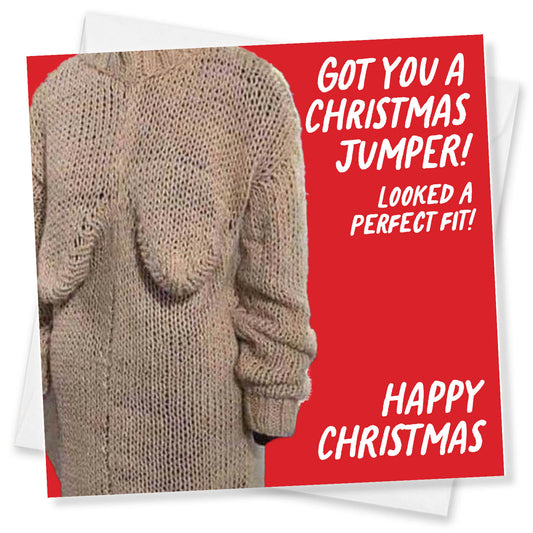 "Got You a Christmas Jumper – Looked a Perfect Fit!" Knitted Boob Jumper Card