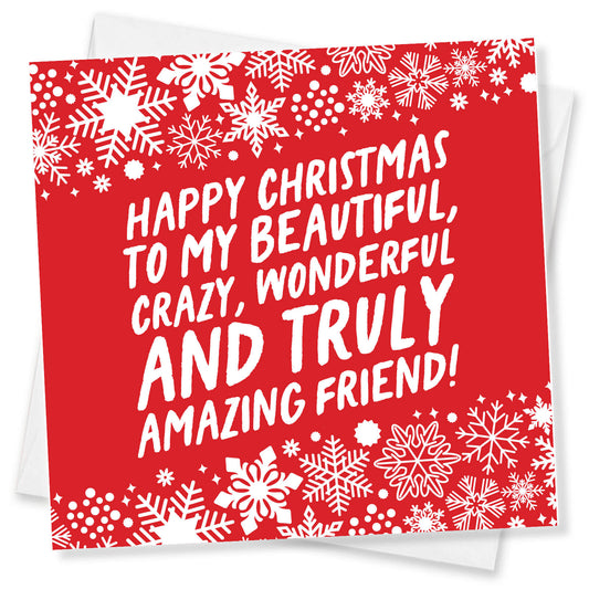 To My Amazing Friend Card
