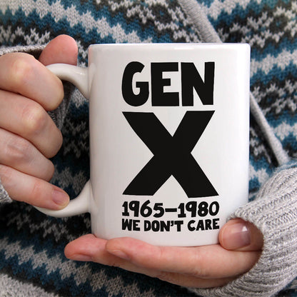 Gen X 1965-1980 We Don’t Care