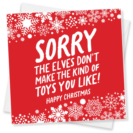 Sorry, The Elves Don't Make Those Toys