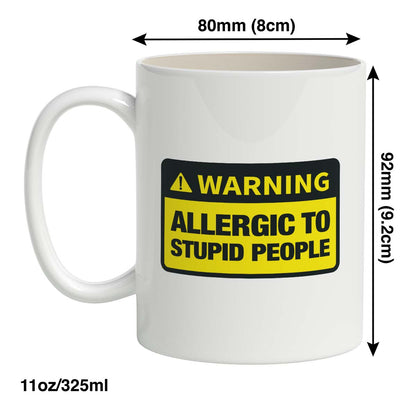 Allergic To Stupid People