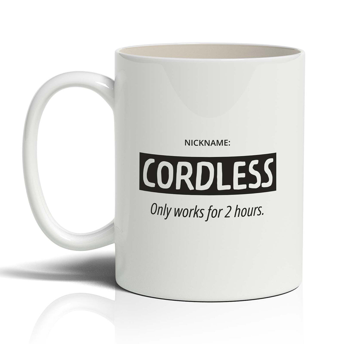 Nickname: Cordless Only works for 2 hours
